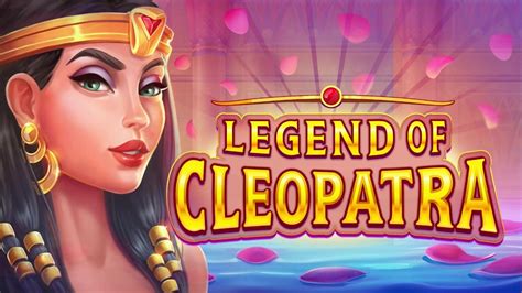 Legend of Cleopatra 3
